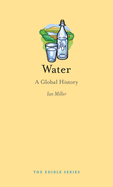 Water: A Global History