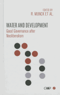 Water and Development: Good Governance After Neoliberalism