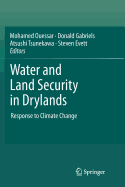 Water and Land Security in Drylands: Response to Climate Change