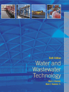 Water and Wastewater Technology - Hammer, Mark J, Sr., and Hammer, Mark J, Jr.