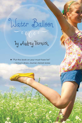 Water Balloon - Vernick, Audrey