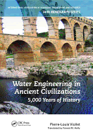 Water Engineering in  Ancient Civilizations: 5,000 Years of History