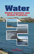 Water: Global Common and Global Problems