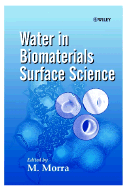 Water in Biomaterials Surface Science