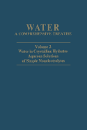Water in Crystalline Hydrates Aqueous Solutions of Simple Nonelectrolytes