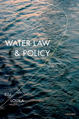 Water Law and Policy Governance Without Frontiers - Louka
