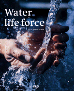 Water, Life Force