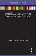 Water Management in China's Power Sector