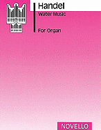 Water Music: For Organ