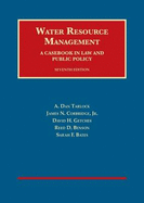 Water Resource Management: A Casebook in Law and Public Policy