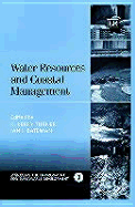 Water Resources and Coastal Management - Turner, R K (Editor), and Bateman, Ian J (Editor)