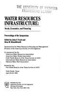 Water Resources Infrastructure: Proceedings of the Symposium - Scott, John F