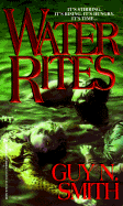 Water Rites - Smith, Guy N