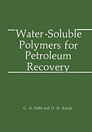 Water-Soluble Polymers for Petroleum Recovery