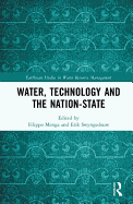 Water, Technology and the Nation-State