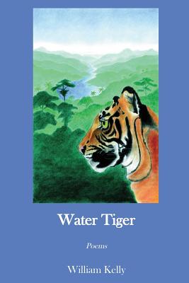 Water Tiger - Kelly, William
