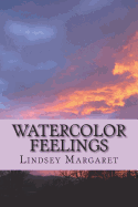 Watercolor Feelings: Tracing My Path to Happiness