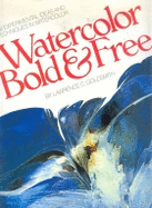 Watercolour Bold and Free