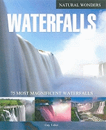 Waterfalls: 75 Most Magnificent Waterfalls