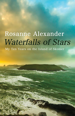 Waterfalls of Stars - Alexander, Rosanne