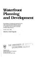 Waterfront Planning and Development: Proceedings of a Symposium