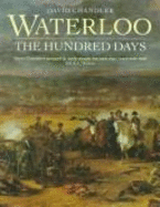 Waterloo, the Hundred Days