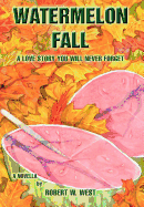 Watermelon Fall