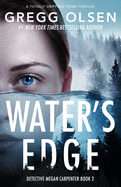 Water's Edge: A totally gripping crime thriller