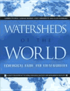 Watersheds of the World: Ecological Value and Vulnerability