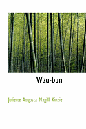 Wau-Bun