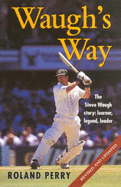 Waugh's Way (Revised Edition) - Perry, Roland