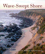 Wave-Swept Shore: The Rigors of Life on a Rocky Coast