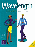 Wavelength: Pre-intermediate Course Book