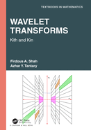 Wavelet Transforms: Kith and Kin