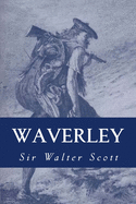 Waverley: Tis Sixty Years Since