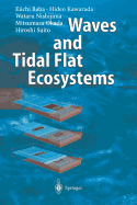 Waves and Tidal Flat Ecosystems