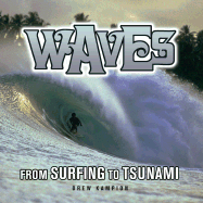 Waves: From Surfing to Tsunami
