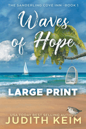 Waves of Hope: Large Print Edition
