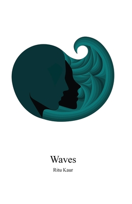 Waves - Kaur, Ritu