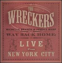 Way Back Home: Live from New York City - The Wreckers