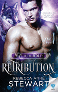 Way of the Wolf: Retribution