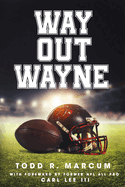 Way Out Wayne
