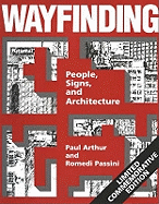 Wayfinding: People, Signs and Architecture
