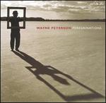 Wayne Peterson: Peregrinations