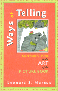 Ways of Telling: Conversations on the Art of the Picture Book