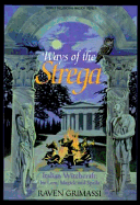 Ways of the Strega: Italian Witchcraft: Its Legends, Lore, & Spells - Grimassi, Raven
