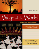 Ways of the World: A Brief Global History, Volume II