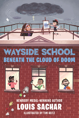 Wayside School Beneath the Cloud of Doom - Sachar, Louis