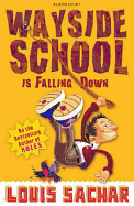 Wayside School is Falling Down - Sachar, Louis