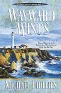 Wayward Winds - Phillips, Michael